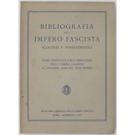 Bibliografia dell'impero fascista