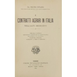 I contratti agrari in Italia nell'Alto Medioevo I contratti agrari in Italia nell'Alto Medioevo
