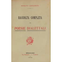 Raccolta completa di poesie dialettali Raccolta completa di poesie dialettali