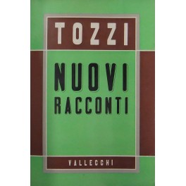 Nuovi racconti. A cura di Glauco Tozzi.