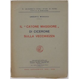 Il Catone Maggiore di Cicerone sulla vecchiezza. A