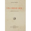 Una delle due. Commedia in tre atti