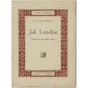 Jack London. (Spunti per uno studio critico)