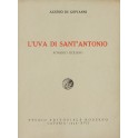 L'uva di Sant'Antonio. Romanzo siciliano