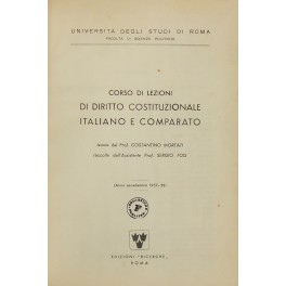 Corso di lezioni di diritto costituzionale italiano e comparato Corso di lezioni di diritto costituzionale italiano e comparato