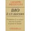 Dio è un rischio. Il testamento di un solitario ch