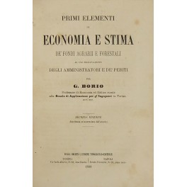 Primi elementi di economia e stima de' fondi agrarii e forestali Primi elementi di economia e stima de' fondi agrarii e forestali