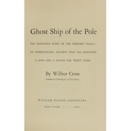 Ghost Ship of the Pole. The incredible story of th