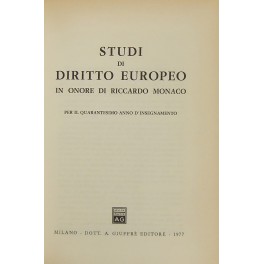 Studi di diritto europeo in onore di Riccardo Monaco per il quarantesimo anno d'insegnamento