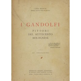 I Gandolfi. Pittori del settecento bolognese I Gandolfi. Pittori del settecento bolognese