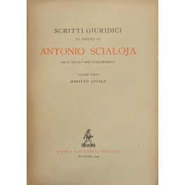 Scritti giuridici in onore di Antonio Scialoja Scritti giuridici in onore di Antonio Scialoja