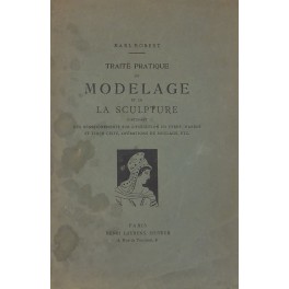 Traite pratique du modelage et de la sculpture con Traite pratique du modelage et de la sculpture con
