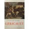 Gericault. 24 tavole a colori. 100 illustrazioni i