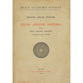 Mostra delle pitture di Giulio Aristide Sartorio Mostra delle pitture di Giulio Aristide Sartorio
