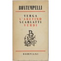Verga l'Aretino Scarlatti Verdi. Nuovi discorsi