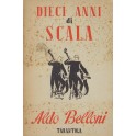 Dieci anni di Scala