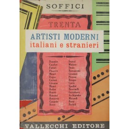 Trenta artisti moderni italiani e stranieri. 