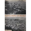 Napoli dopo un secolo