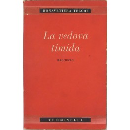 La vedova timida. Racconto seguìto da Antica terra