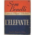 L'elefante. Commedia in tre atti