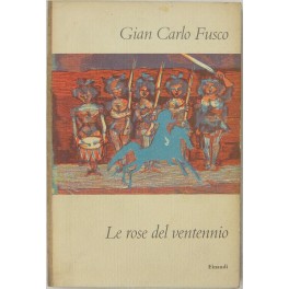 Le rose del ventennio