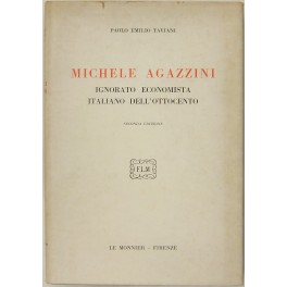 Michele Agazzini ignorato economista italiano dell'ottocento