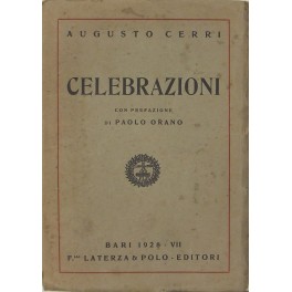 Celebrazioni. Con prefazione di Paolo Orano