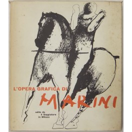 Marino Marini. L'opera grafica e le pitture. 