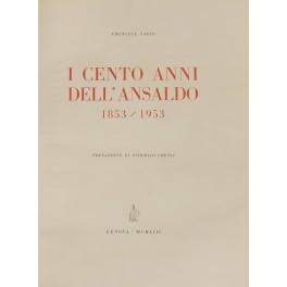 I cento anni dell'Ansaldo 1853-1953. 