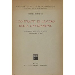 I contratti di lavoro della navigazione. Arruolame