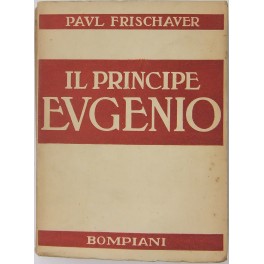 Il principe Eugenio. 