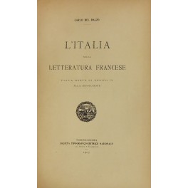 L'Italia nella letteratura francese L'Italia nella letteratura francese