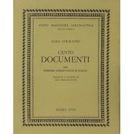 Cento documenti del periodo aerostatico in Italia Cento documenti del periodo aerostatico in Italia