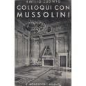 Colloqui con Mussolini. Traduzione di Tomaso Gnoli
