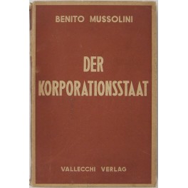 Der korporationsstaat. Ubersetzt von Rodolfo Schot