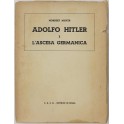 Adolfo Hitler e l'ascesa germanica