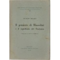 Il pensiero di Mussolini e il significato del fasc