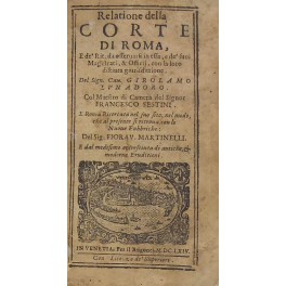 Relatione della Corte di Roma e de' Riti Relatione della Corte di Roma e de' Riti