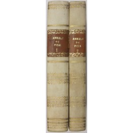 Annali di Pisa dalla sua origine fino all'anno 1840 Annali di Pisa dalla sua origine fino all'anno 1840