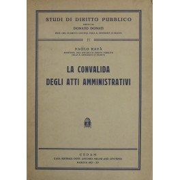 La convalida degli atti amministrativi