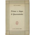 Prima e dopo il Quarantotto