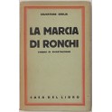 La marcia di Ronchi. (Schema di ricostruzione). Co