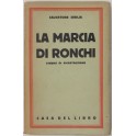 La marcia di Ronchi. (Schema di ricostruzione). Co