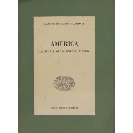 America la storia di un popolo libero.