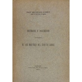 Ricerche e documenti intorno al ius naufragi nel diritto sardo Ricerche e documenti intorno al ius naufragi nel diritto sardo