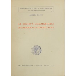 Le società commerciali in rapporto al giudizio civile