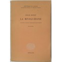 La rivoluzione. Introduzione e traduzione di Aless