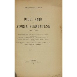 Dieci anni di storia piemontese (1814-1824). Nuove Dieci anni di storia piemontese (1814-1824). Nuove