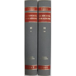 Le società per azioni. Vol. II (2 tomi) - Gli organi e il controllo giudiziario Le società per azioni. Vol. II (2 tomi) - Gli organi e il controllo giudiziario