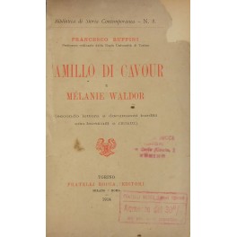 Camillo di Cavour e Melanie Waldor.